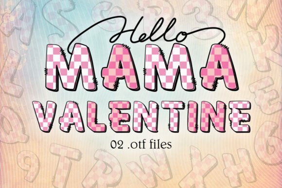 Mama Valentine: A Retro Alphabet Font for Modern Love